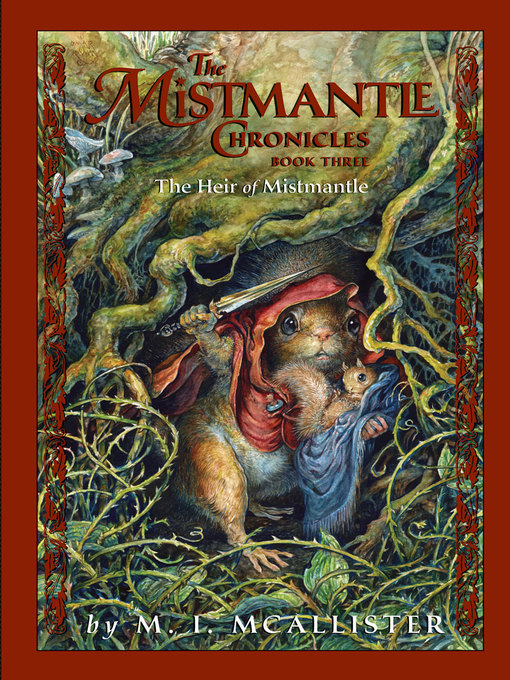 Title details for The Heir of Mistmantle by M.I. McAllister - Available